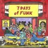 Le moins cher 🧨 7 Days Of Funk (Snoop 🦮 Dogg & Dam Funk) --- (LP + Digital Copy) Von 7 Days Of Funk (Snoop 🦮 Dogg & Dam Funk) ✨